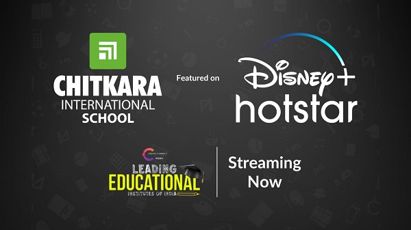 “Chitkara School Shines in Disney+ Hotstar’s Prestigious Education Series!”