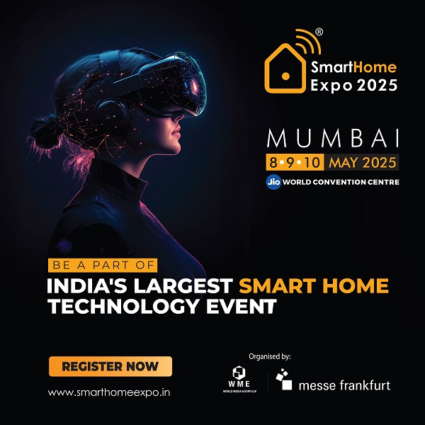 Smart Home Expo 2025 Returns to Mumbai for Its Grand 6th Edition