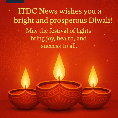 ITDC News Wishes You a Bright and Prosperous Diwali 2025